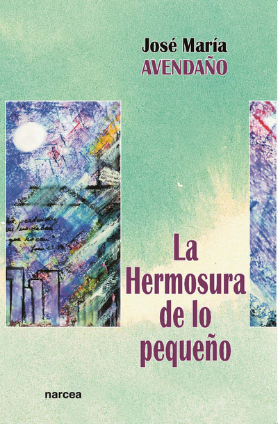 La hermosura de lo pequeño