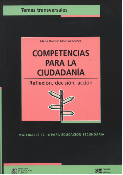 Competencias para la ciudadanía: reflexión, decisión, acción