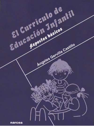 El currículo de educación infantil: aspectos básicos