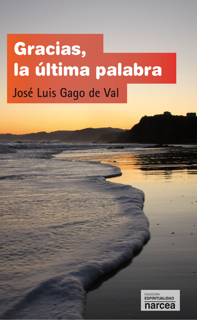 Gracias, la última palabra