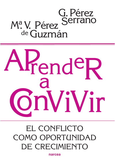 Aprender a convivir: el conflicto como oportunidad de crecimiento