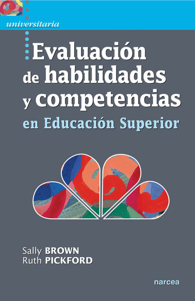 Evaluación de habilidades y competencias en educación superior