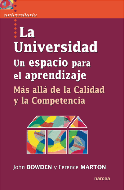La universidad: un espacio para el aprendizaje: más allá de la calidad y la competencia