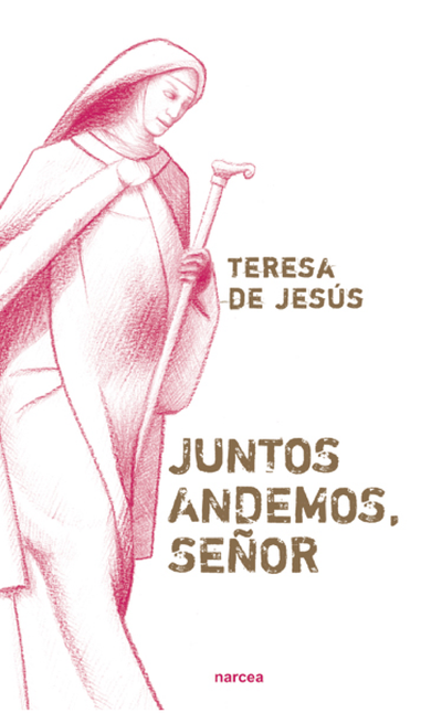Juntos andemos, Señor