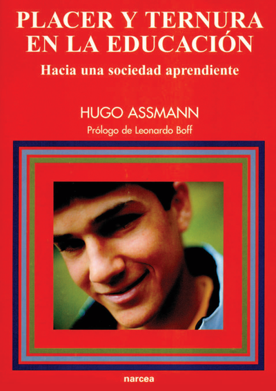 Placer y ternura en la educación: hacia una sociedad aprendiente