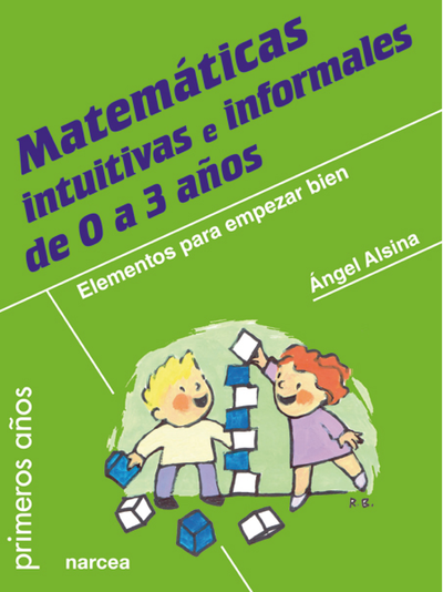 Matemáticas intuitivas e informales de 0 a 3 años: elementos para empezar bien