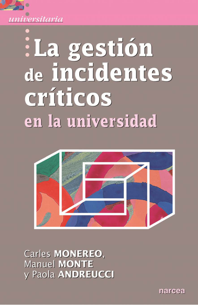 La gestión de incidentes críticos en la universidad