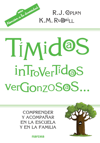 Tímidos, introvertidos, vergonzosos comprender y acompañar en la escuela y en la familia