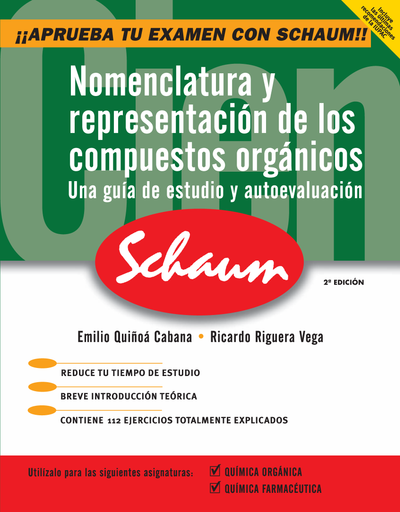 Nomenclatura y representación de los compuestos orgánicos: una guía de estudio y autoevaluación