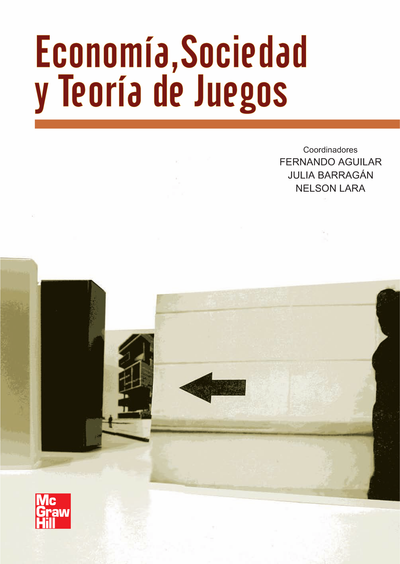 Economía, sociedad y teoría de juegos