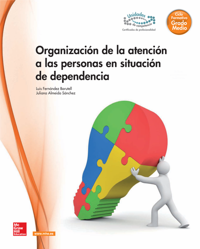 Organización de la atención a las personas en situación de dependencia