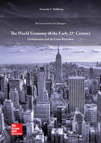 The world economy of the early twenty-first century: globalization and the great recession