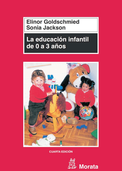La educación infantil de 0 a 3 años