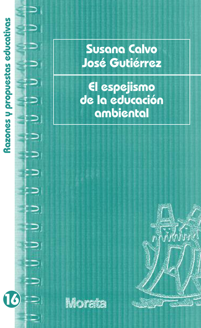 El espejismo de la educación ambiental