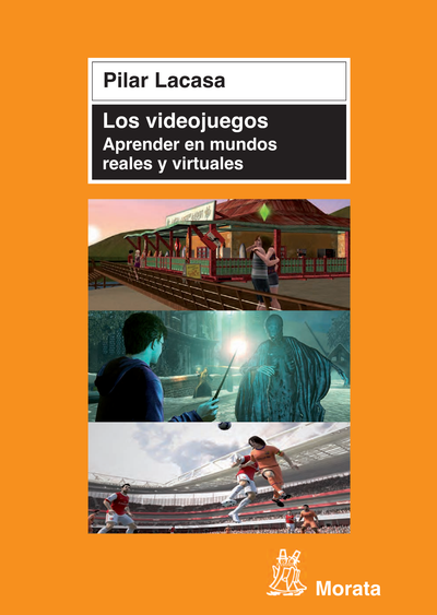 Los videojuegos: aprender en mundos reales y virtuales