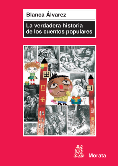 La verdadera historia de los cuentos populares: el pulgarcito para el siglo XXI