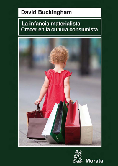 La infancia materialista: crecer en la cultura consumista