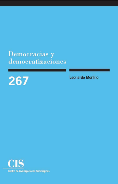 Democracias y democratizaciones (Colección Monografías, 267)