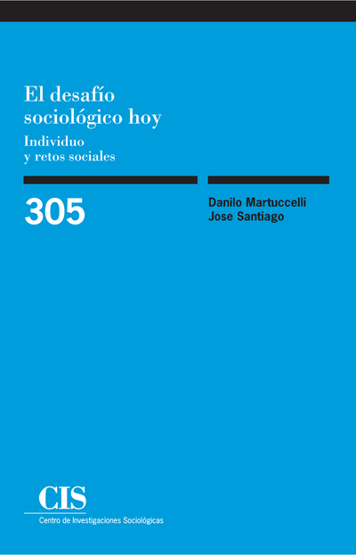 El desafío sociológico hoy: individuo y retos sociales