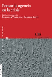 Pensar la agencia en la crisis