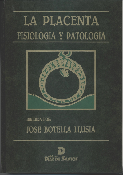 La placenta: fisiología y patología