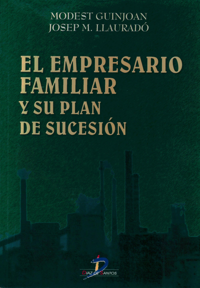 El empresario familiar y su plan de sucesión: preguntas y respuestas