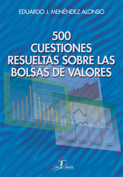 500 Cuestiones resueltas sobre la bolsa de valores
