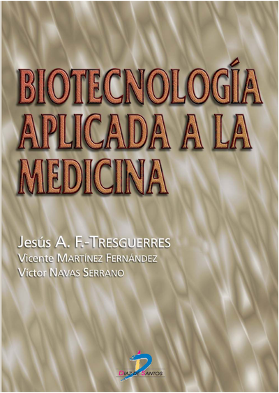 Biotecnología aplicada a la medicina