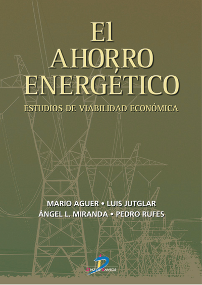 El ahorro energético: estudios de viabilidad económica