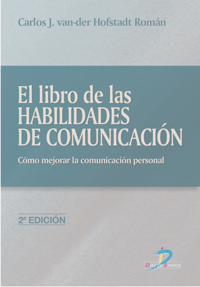 El libro de las habilidades de comunicación: cómo mejorar la comunicación personal