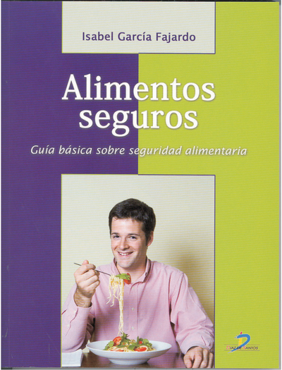 Alimentos seguros: guía básica sobre seguridad alimentaria