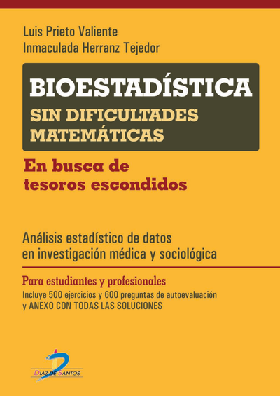 Bioestadística: sin dificultades matemáticas en busca de tesoros escondidos