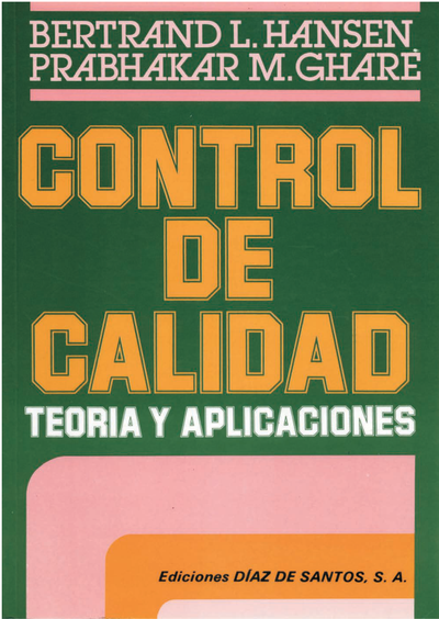 Control de calidad: teoría y aplicaciones