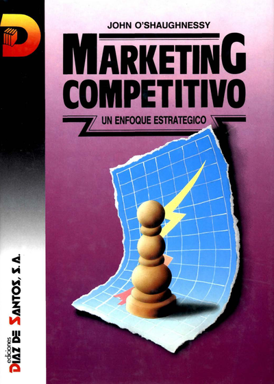 Marketing competitivo: un enfoque estratégico