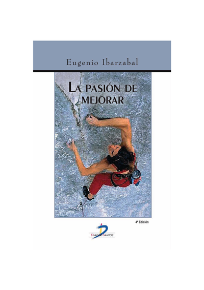 La pasión de mejorar