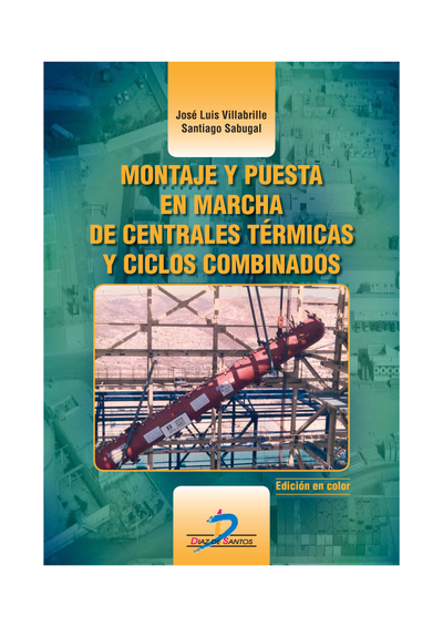 Montaje y puesta en marcha de centrales térmicas y ciclos combinados