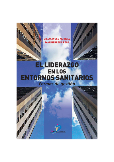 El liderazgo en los entornos sanitarios: formas de gestión