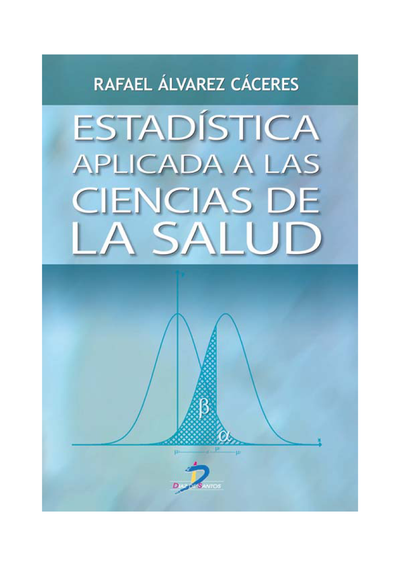 Estadística aplicada a las ciencias de la salud