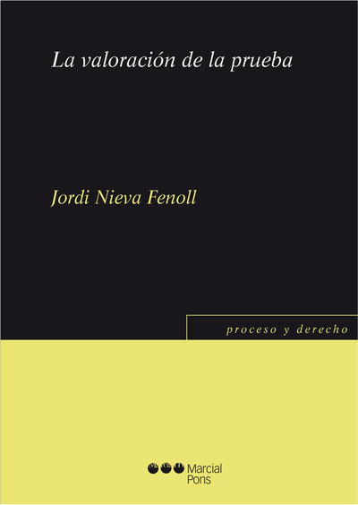 La valoración de la prueba