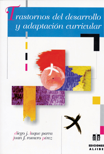 Trastornos del desarrollo y adaptación curricular