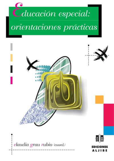 Educación especial: orientaciones prácticas