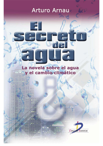 El secreto del agua: la novela sobre el agua y el cambio climático