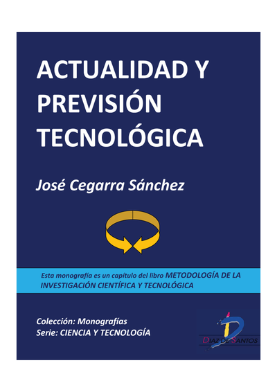 Actualidad y previsión tecnológica