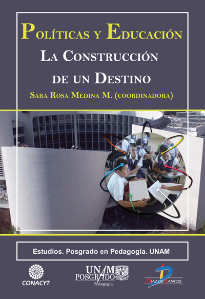 Políticas y educación: la construcción de un destino