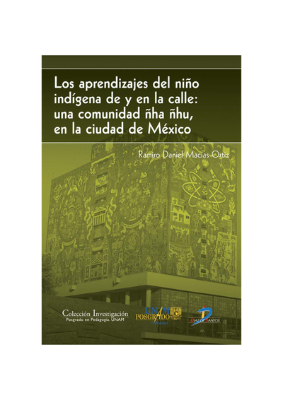 Los aprendizajes del niño indígena: una comunidad Ñha Ñhu en la Ciudad de México