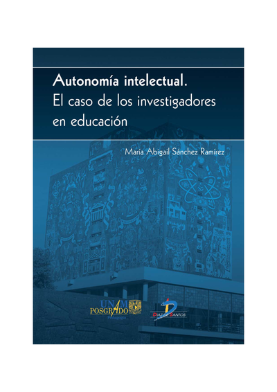 Autonomía intelectual: el caso de los investigadores en educación