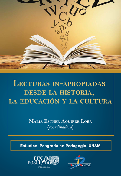 Lecturas in-apropiadas desde la historia, la educación y la cultura