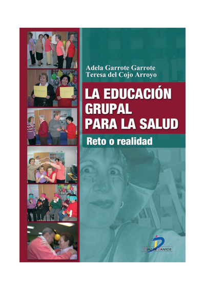 La educación grupal para la salud: reto o realidad