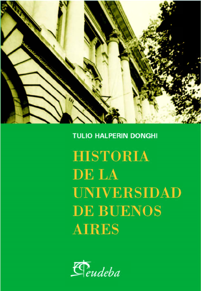 Historia de la Universidad de Buenos Aires