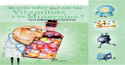 ¿Quieres saber qué son las vitaminas y los minerales?